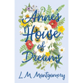 Anne's House of Dreams - Paperback